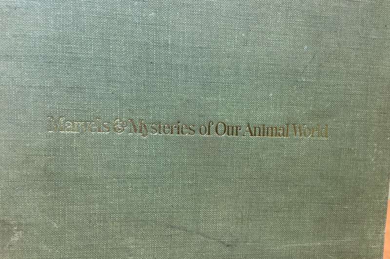 MARVELS AND MYSTERIES OF OUR ANIMAL WORLD - READER'S DIGEST - 1964 - CORONET BOOKS