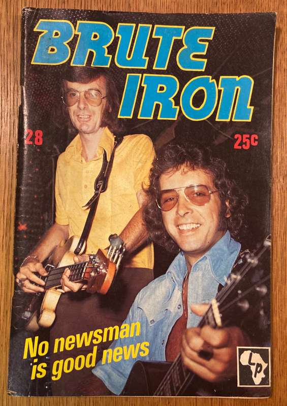BRUTE IRON - NO NEWSMAN IS GOOD NEWS - No. 28 - Legioen Publications - Natal