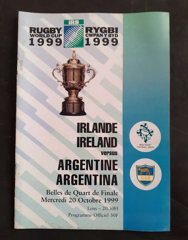 Ireland vs Argentina 1999 Rugby World Cup 1/4 Final Play Off Match Programme