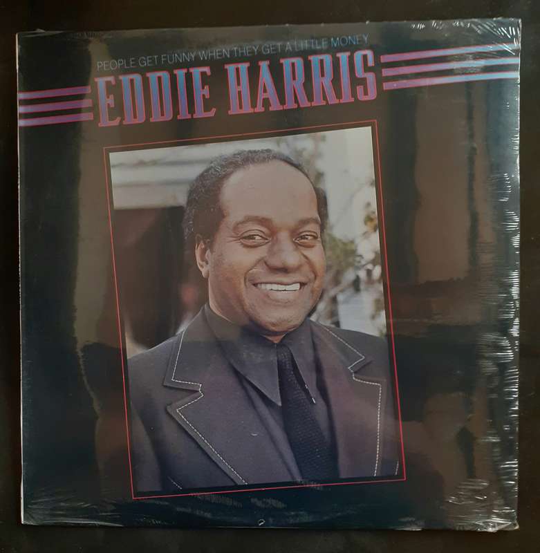 Eddie Harris - People Get Funny When They Get A Little Money LP Vinyl Record (New & Sealed)