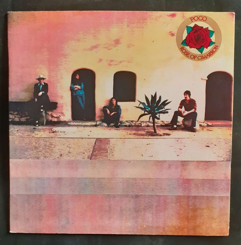 Poco - Rose Of Cimarron LP Vinyl Record