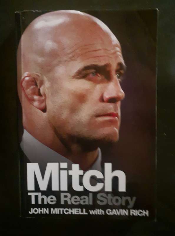 Mitch The Real Story by John Mitchell with Gavin Rich