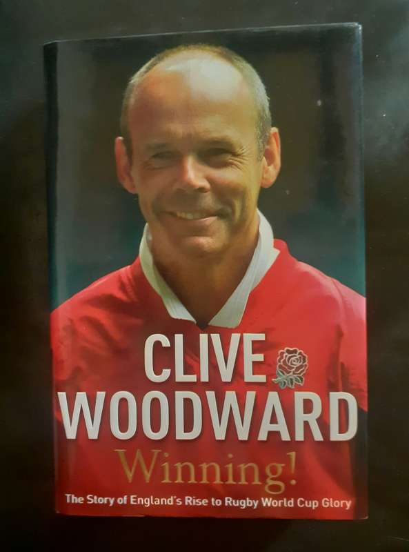 Clive Woodward - Winning! (Hardcover)
