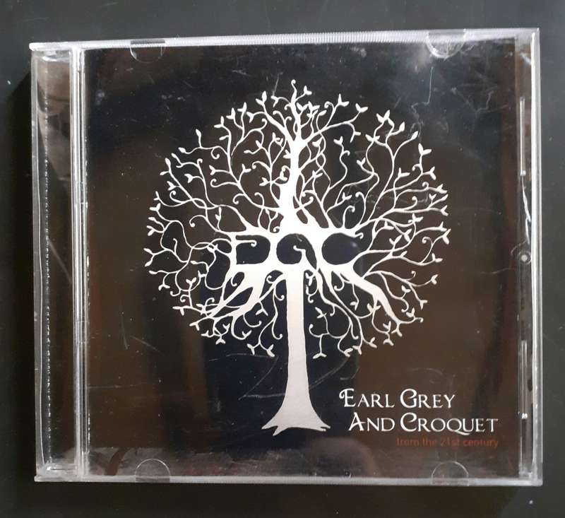 Earl Grey and Croquet - From The 21st Century (CD)