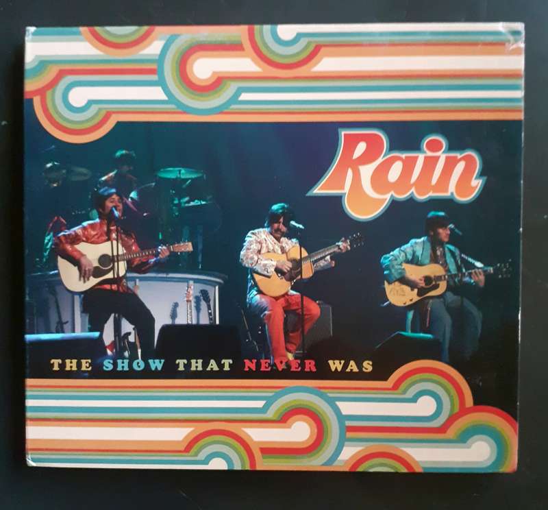 Rain (Tribute to The Beatles) - The Show That Never Was (CD)