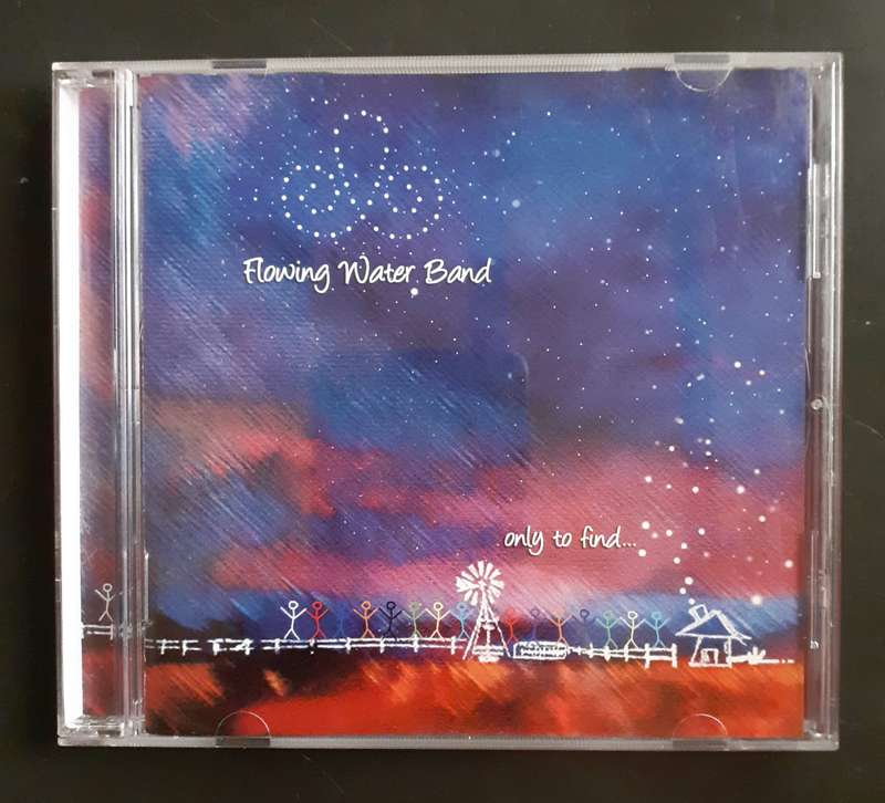 Flowing Water Band - Only to Find... (CD)