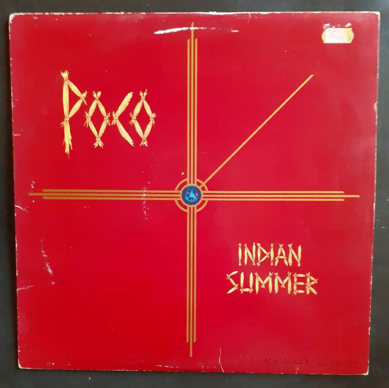 Poco - Indian Summer LP Vinyl Record - USA Pressing