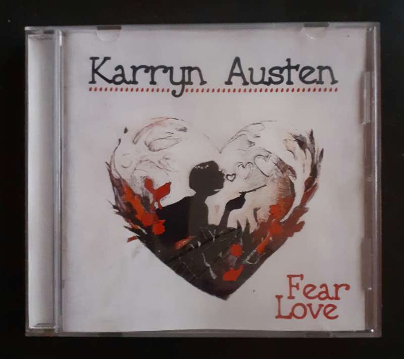 Karryn Austen - Love Fear (CD)