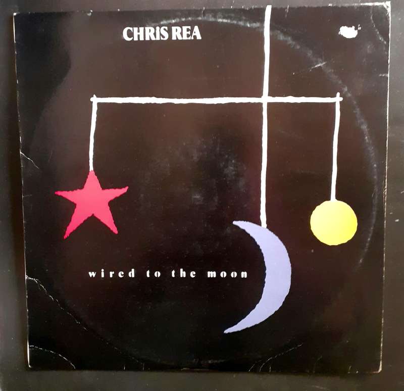 Chris Rea - Wired To The Moon LP Vinyl Record
