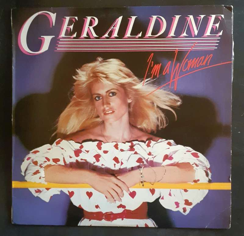 Geraldine - I`m A Woman LP Vinyl Record