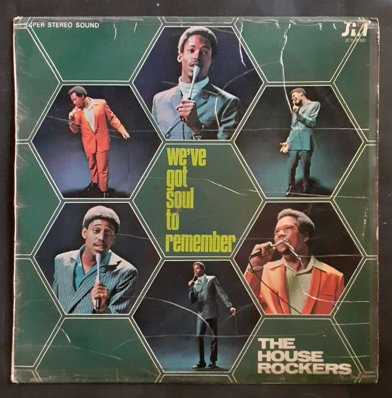 The House Rockers - We've Got Soul To Remember LP Vinyl Record