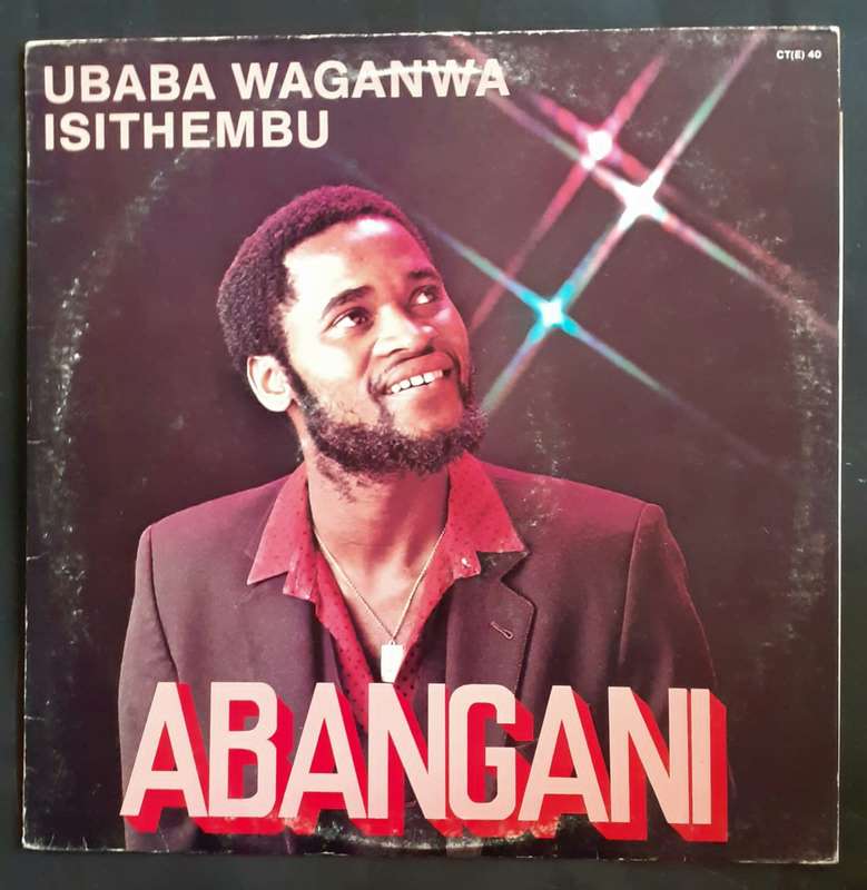 Abangani - Ubaba Waganwa Isithembu LP Vinyl Records