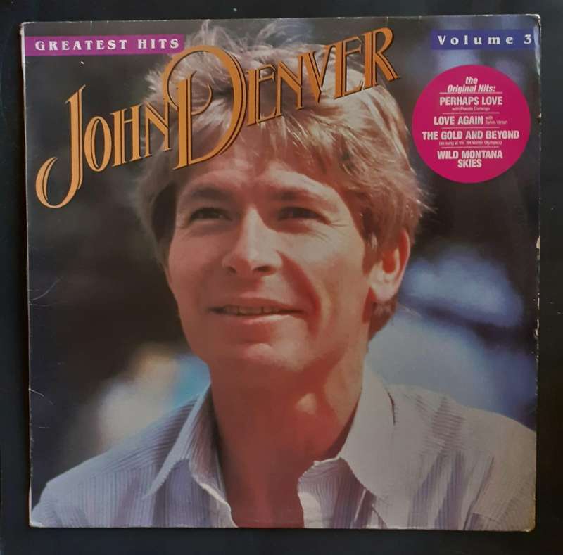 John Denver Greatest Hits Volume 3 LP Vinyl Record