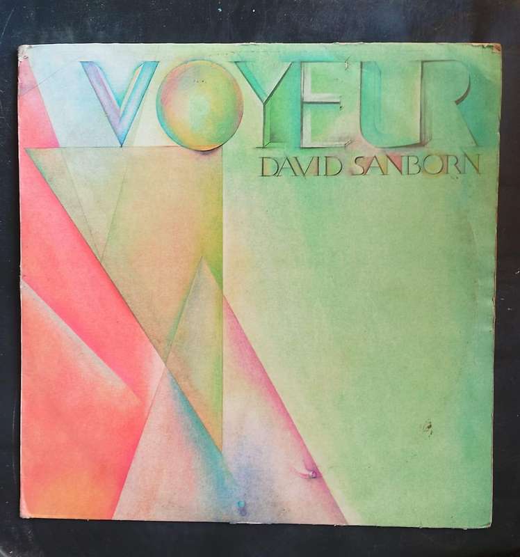 David Sanborn - Voyeur  LP Vinyl Record