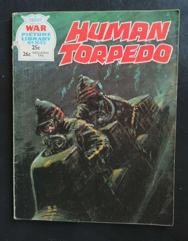 War Picture Library - Human Torpedo Issue # 1643