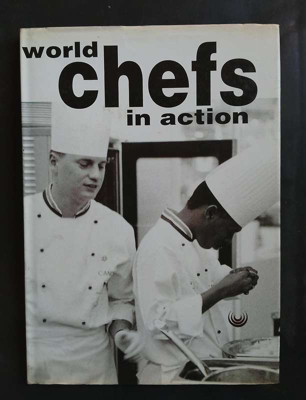 World Chefs in Action (Hardcover)