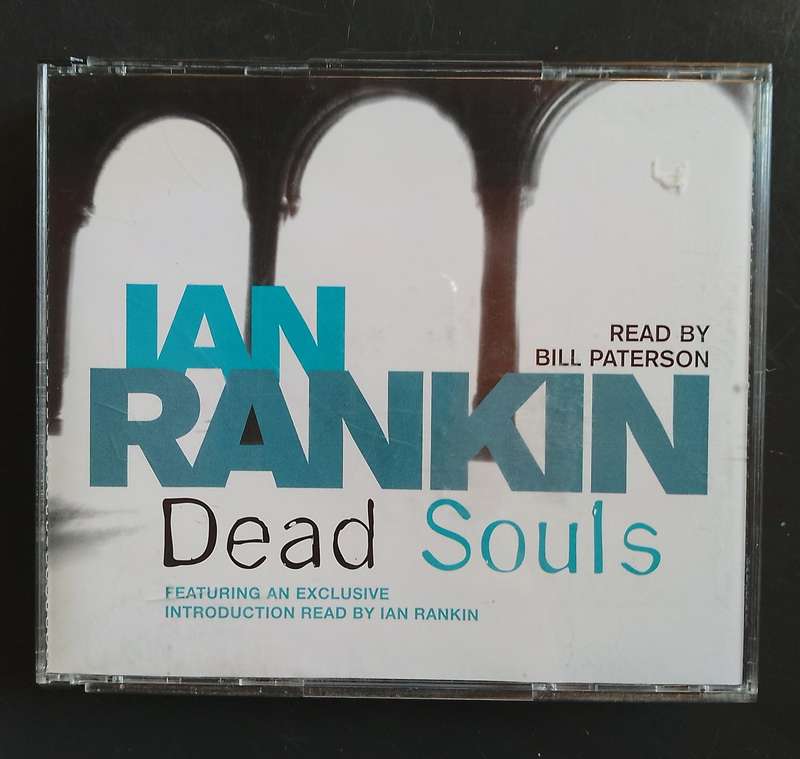 Dead Souls by Ian Rankin Read by Bill Paterson - Audio Book (3 CD Set)