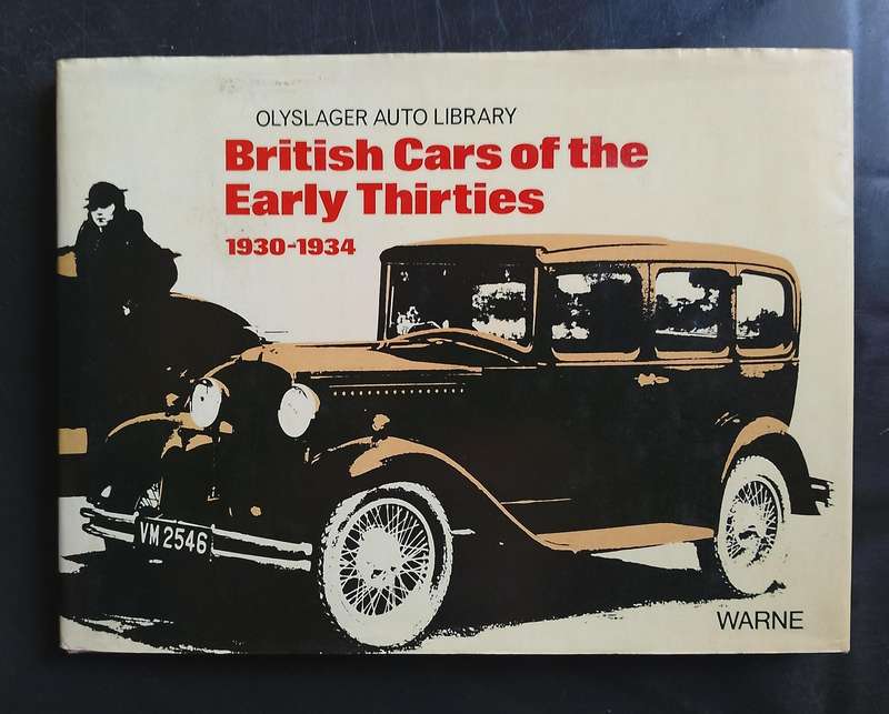 British Cars of The Early Thirties 1930-1934 (Hardcover)