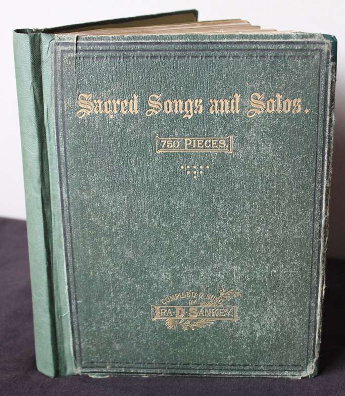 SACRET SONGS AND SOLOS. 750 Pieces. Compiled and sung by Ira D. Sankey.