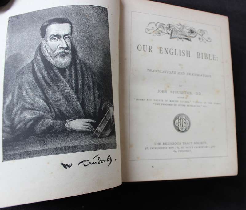 OUR ENGLISH BIBLE. Its Translations and Translators by John Stoughton.