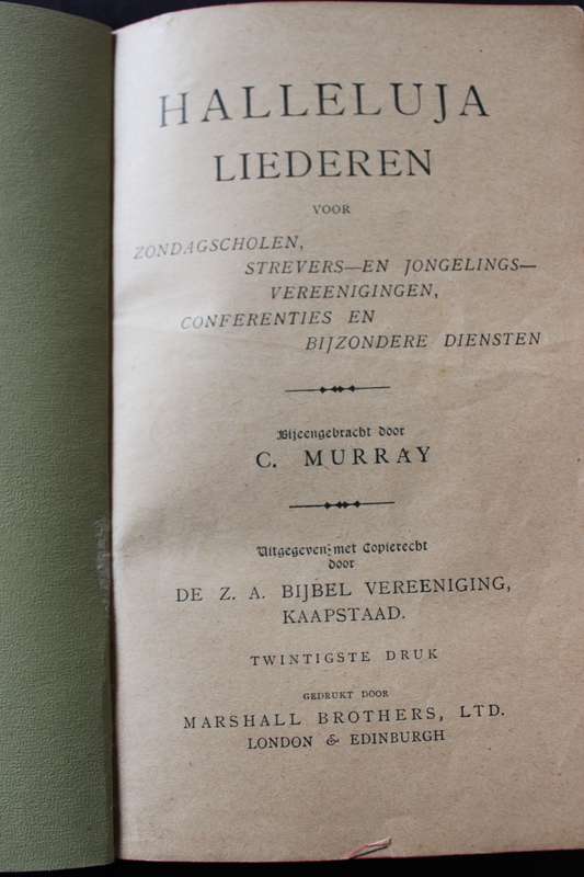 HALLELUJA LIEDEREN VOOR ZONDAGSCHOLEN. Strevers en Jongelings en Bijzondere Diensten. C. Murray.