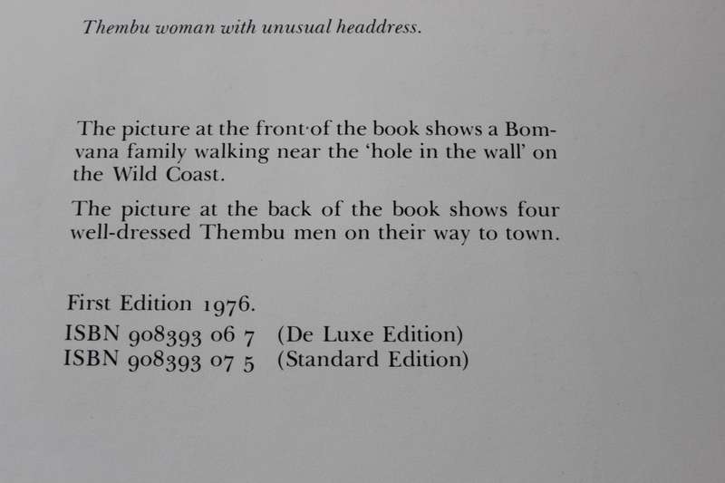 THE REPUBLIC OF TRANSKEI. First edition 1976. Chris van Rensburg Publications.
