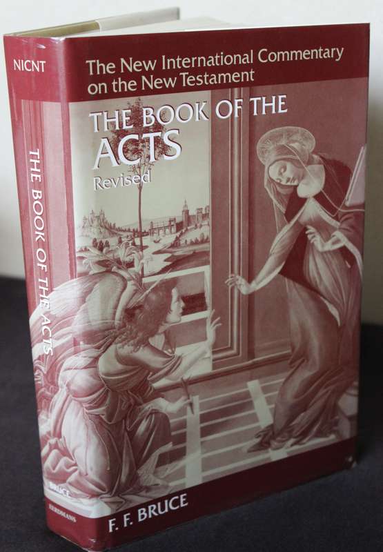 THE BOOK OF THE ACTS. (Revised). F.F. Bruce. (The New International Commentary on the New Testament)