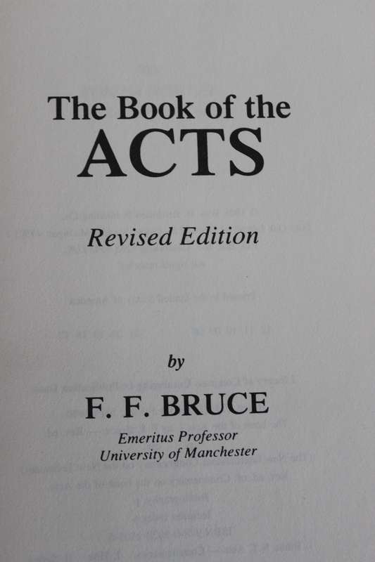 THE BOOK OF THE ACTS. (Revised). F.F. Bruce. (The New International Commentary on the New Testament)