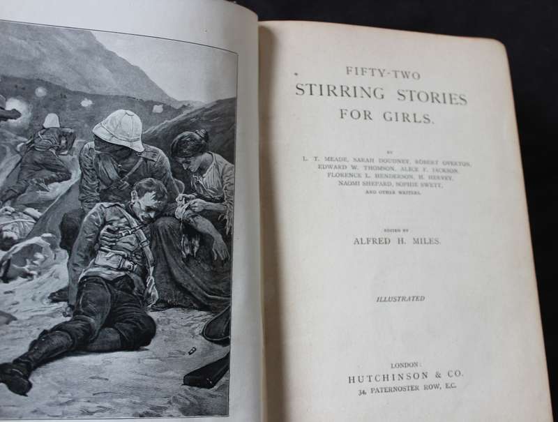 52 STIRRING STORIES FOR GIRLS. Alfred H. Miles.