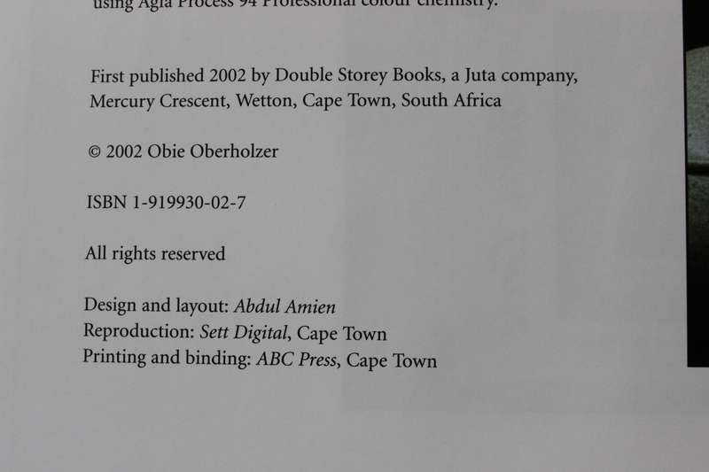 THE HOTAZEL YEARS. Obie Oberholzer. (Photographing South Africa)