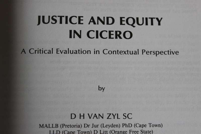JUSTICE AND EQUITY IN CICERO. D.H. van Zyl.