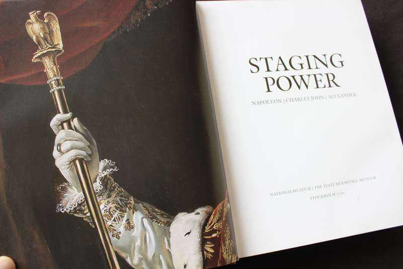 STAGING POWER. Napoleon/Charles John/Alexander.