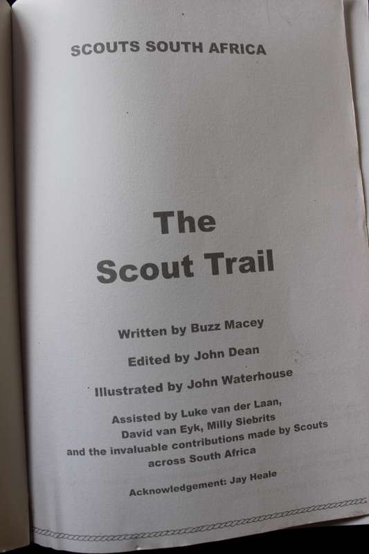 THE SCOUT TRAIL - Scouts South Africa. Written by Buzz Macey.