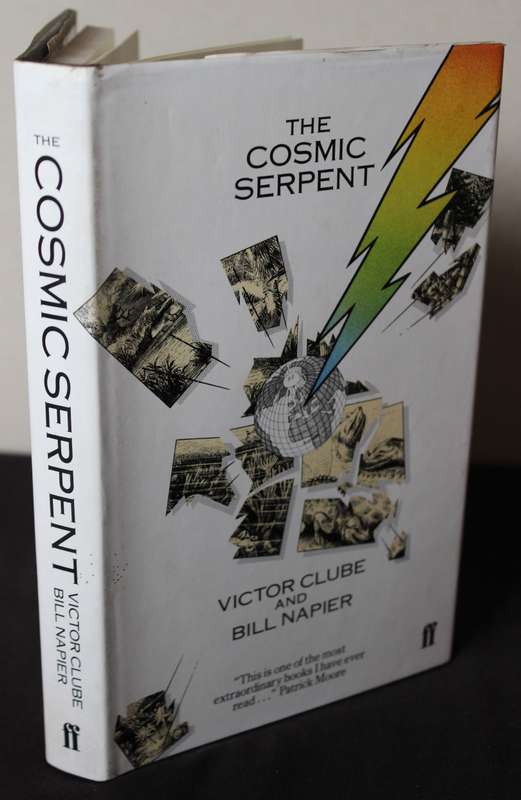 THE COSMIC SERPENT by Victor Clube and Bill Napier. (A giant comet)