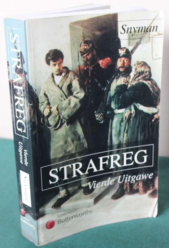 STRAFREG (Vierde Uitgawe) deur C.R. Snyman.
