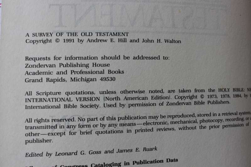 A SURVEY OF THE OLD TESTAMENT. Andrew E. Hill & John H. Walton.