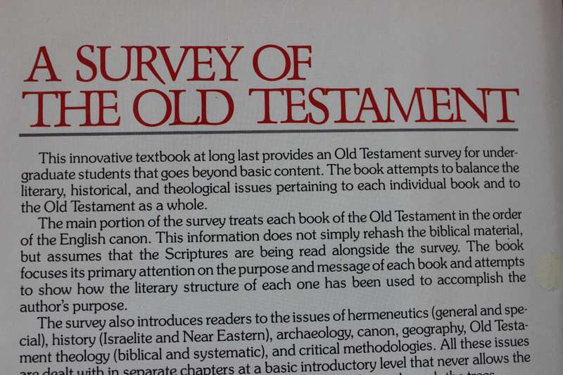 A SURVEY OF THE OLD TESTAMENT. Andrew E. Hill & John H. Walton.
