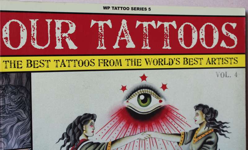 OUR TATTOOS Vol. 4 by Bugsy & Adam Lockman. WP Tattoo Series 5.