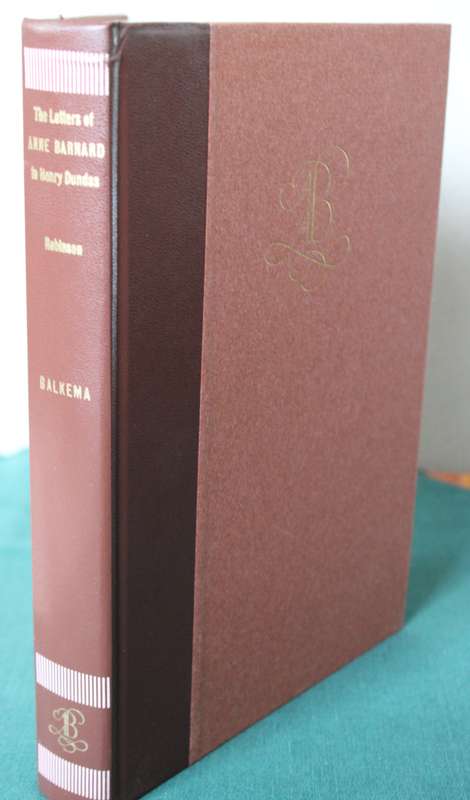 THE LETTERS OF LADY ANNE BARNARD to Henry Dundas. Edited by Dr. A. M. Lewin Robinson. (Balkema 1973)