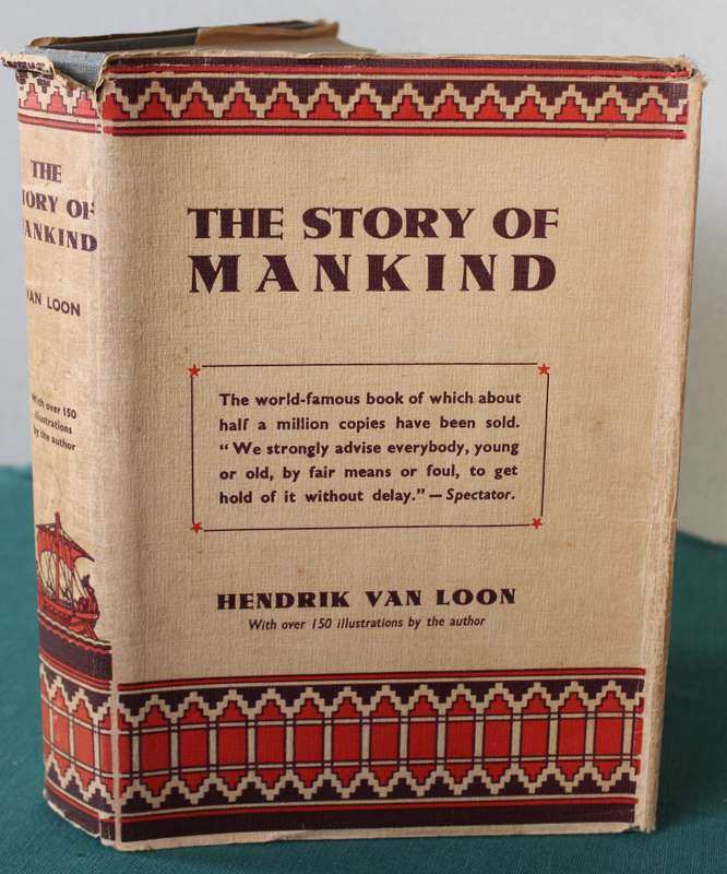 THE STORY OF MANKIND by Hendrik van Loon.
