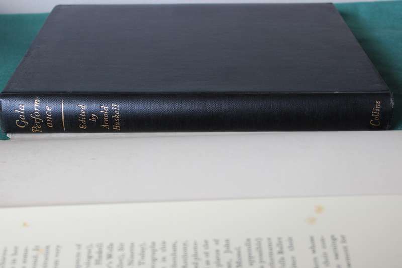 GALA PERFORMANCE. A Record of The Sadler's Wells Ballet over 25 Years. Edited by Arnold Haskell.