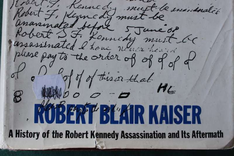 R.F.K. MUST DIE! Robert Blair Kaiser. (Robert Kennedy's Assassination and Aftermath)