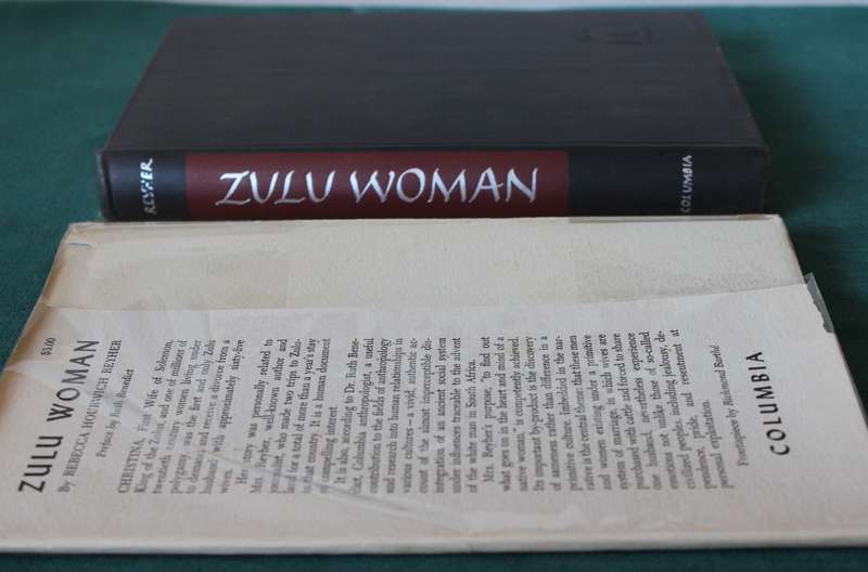 ZULU WOMAN. Christina, First Wife of Solomon, King of the Zulus. Rebecca Hourwich Reyher.