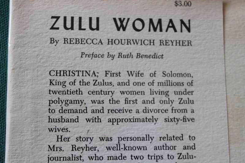 ZULU WOMAN. Christina, First Wife of Solomon, King of the Zulus. Rebecca Hourwich Reyher.