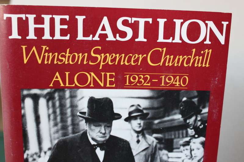 THE LAST LION. Winston Spencer Churchill. ALONE 1932-1940 by William Manchester. (Second Volume)