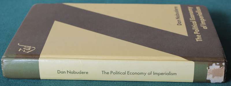 THE POLITICAL ECONOMY OF IMPERIALISM by Dan Nabudere.