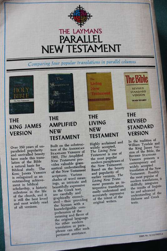 THE LAYMAN'S PARALLEL. New Testament. (Comparing four translations in parallel columns)