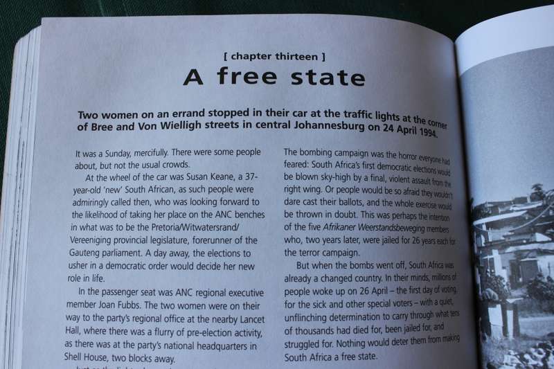 EVERY STEP OF THE WAY. The journey to Freedom in South Africa. Michael Morris.
