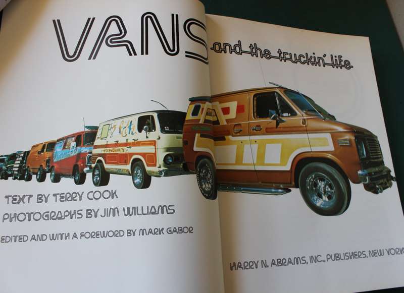 VANS AND THE TRUCKING LIFE by Terry Cook.