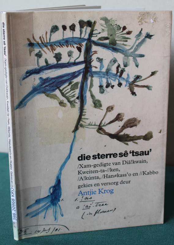 die sterre sê 'tsau'.  /Xam-gedigte gekies en versorg deur Antjie Krog.